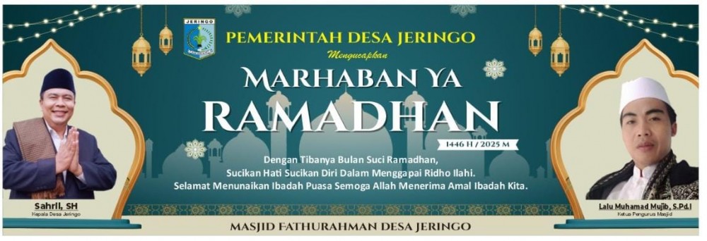 Pemerintah Desa Jeringo Mengucapkan Selamat Menunaikan Ibadah Puasa Ramadhan 1446 H